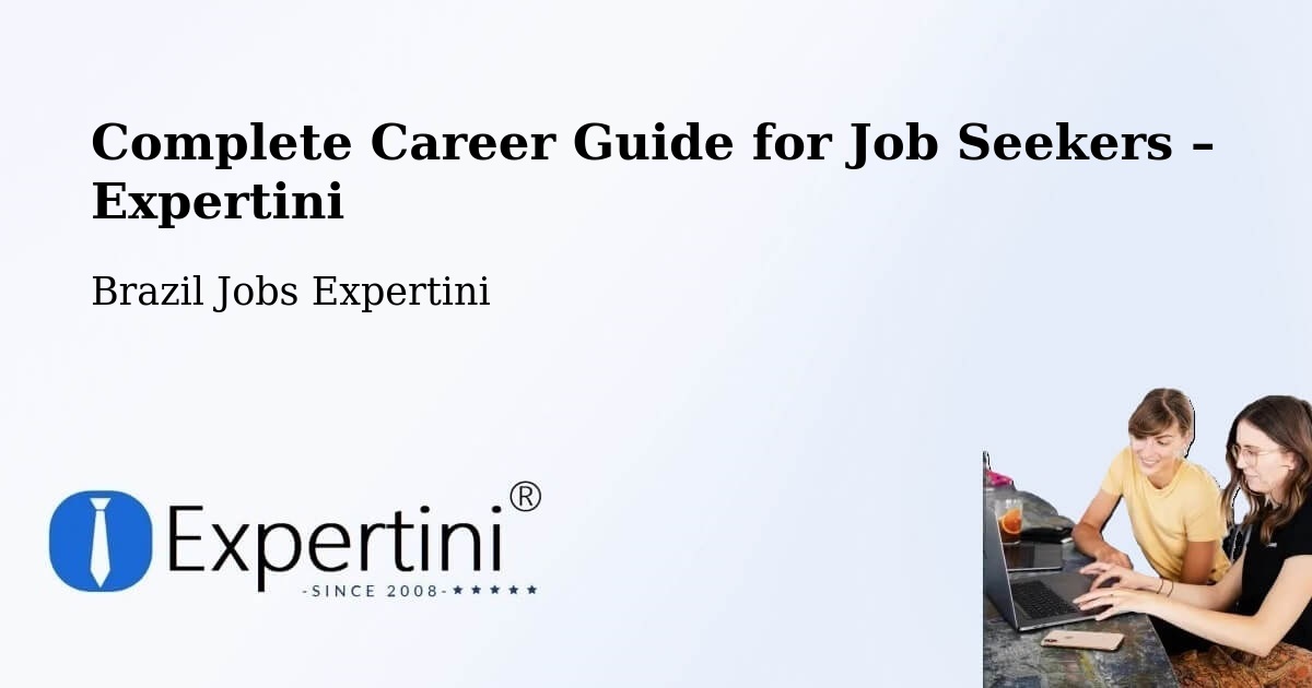 Career Guide for Job Seekers – Ilhéus - Ilhéus, Brazil Jobs Expertini
