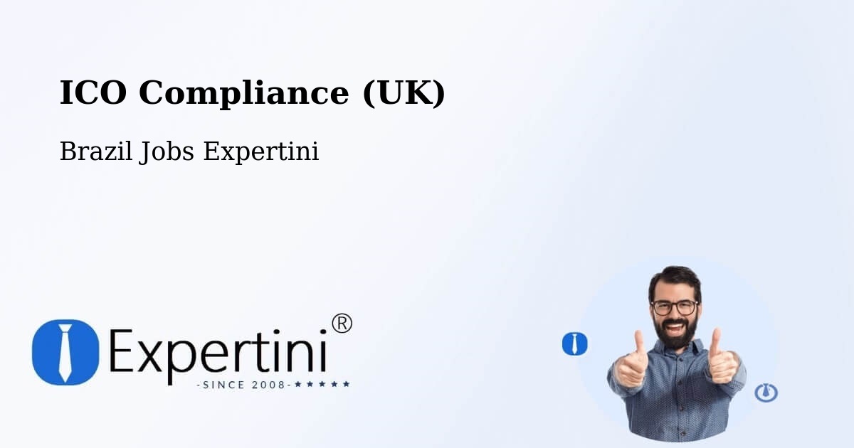 UK Data Protection & ICO Compliance – Ilhéus - Brazil Jobs Expertini