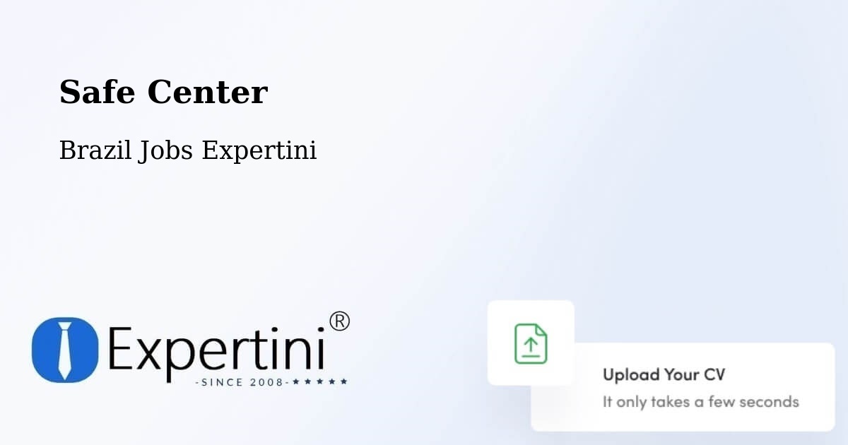 Safety Center – Ilhéus - Brazil Jobs Expertini